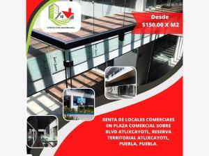 Local en renta en Reserva Territorial Atlixcayotl, San Andrés Cholula, Puebla