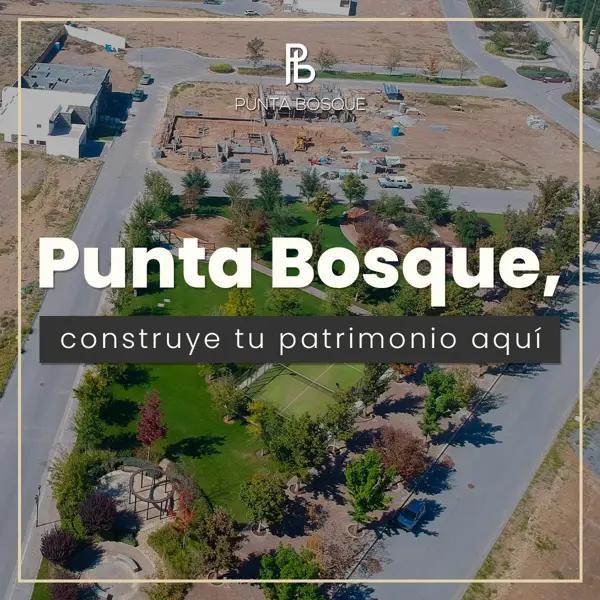 Terreno en venta en Punta Bosque, Saltillo, Coahuila de Zaragoza