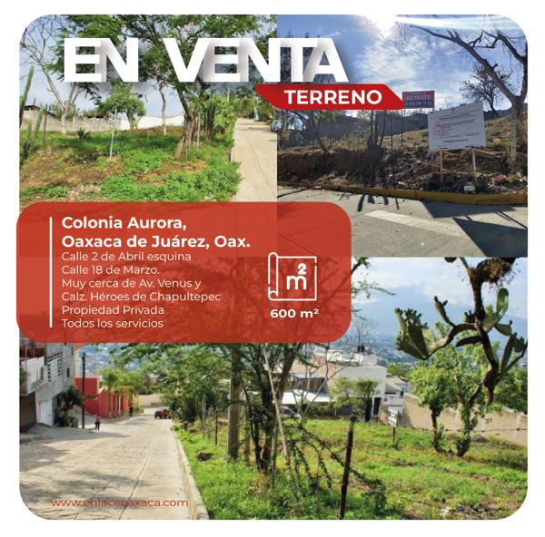 Terreno en Venta en Aurora, Oaxaca de Juárez, Oaxaca