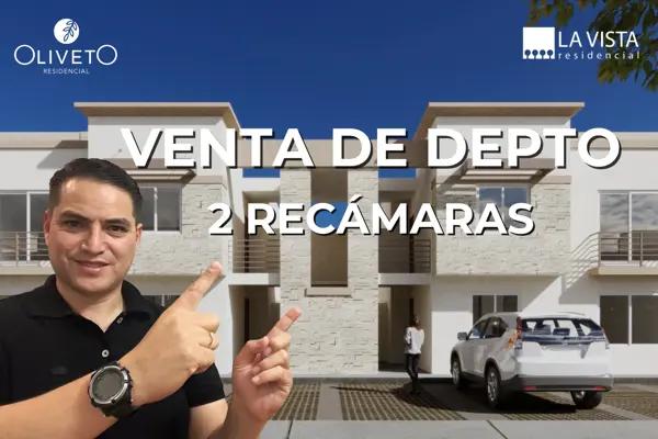 Departamento Tarento 2 Recámaras en La Vista Residencial